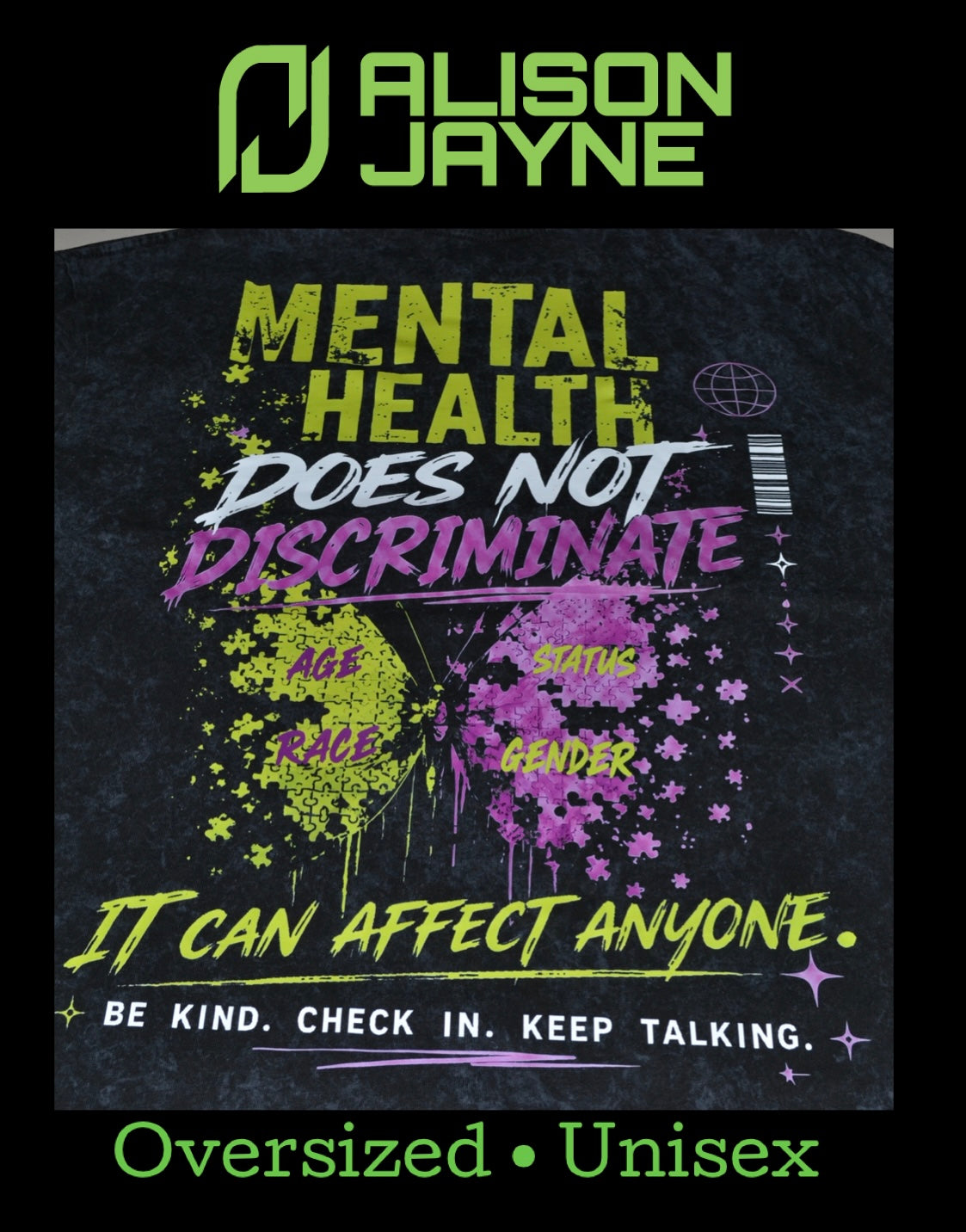 Premium Quality “Mental Health Does Not Discriminate” T-Shirt